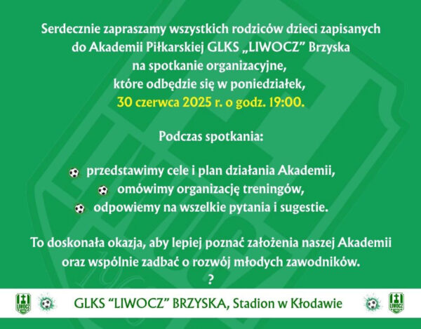 Informacja o spotkaniu organizacyjnym Akademii Piłkarskiej