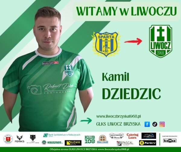 Kamil Dziedzic wraca do Liwocza
